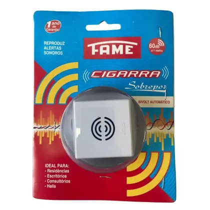 CAMPAINHA CIGARRA SOBREPOR BIVOLT-FAME