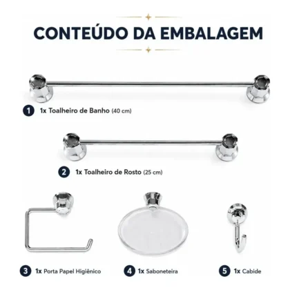 KIT ESSENCIAL 5 PECAS CRISTAL/CROMADO-BELLA JANELA